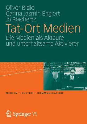 Tat-Ort Medien