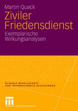 Ziviler Friedensdienst : exemplarische Wirkungsanalysen