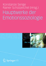 Hauptwerke der Emotionssoziologie