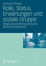 Rolle, Status, Erwartungen und soziale Gruppe Mitgliedschaftstheoretische Reinterpretationen