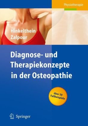 Diagnose  Und Therapiekonzepte In Der Osteopathie (German Edition)