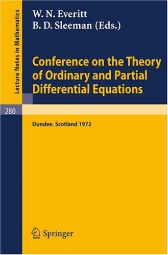 Conference On The Theory Of Ordinary And Partial Differential Equations Dundee, March 28 31, 1972