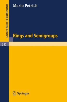 Rings and Semigroups