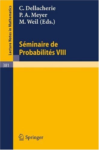 Seminaire de Probabilites VIII