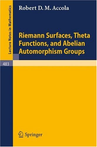 Riemann Surfaces, Theta Functions, and Abelian Automorphisms Groups