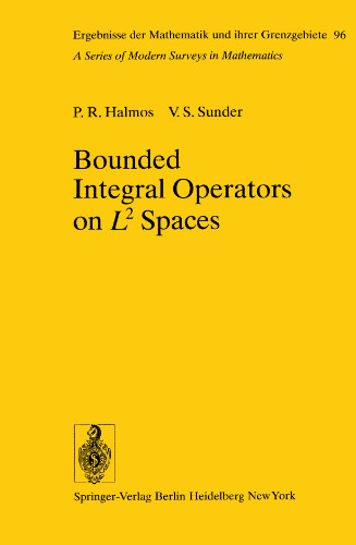 Bounded Integral Operators On L²?Spaces