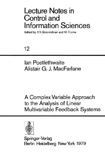 A Complex Variable Approach To The Analysis Of Linear Multivariable Feedback Systems
