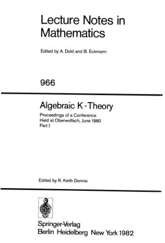 Algebraic K-Theory. Proceedings of a Conference Held at Oberwolfach, June 1980