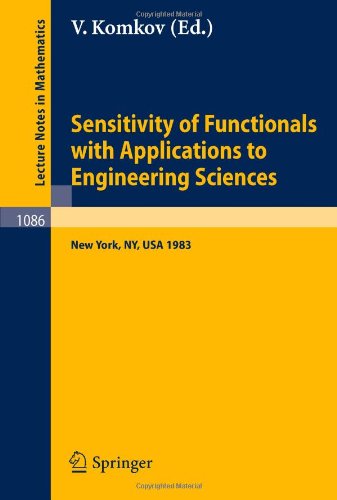 Sensitivity Of Functionals With Applications To Engineering Sciences