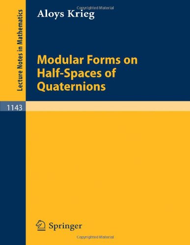 Modular Forms on Half-Spaces of Quaternions