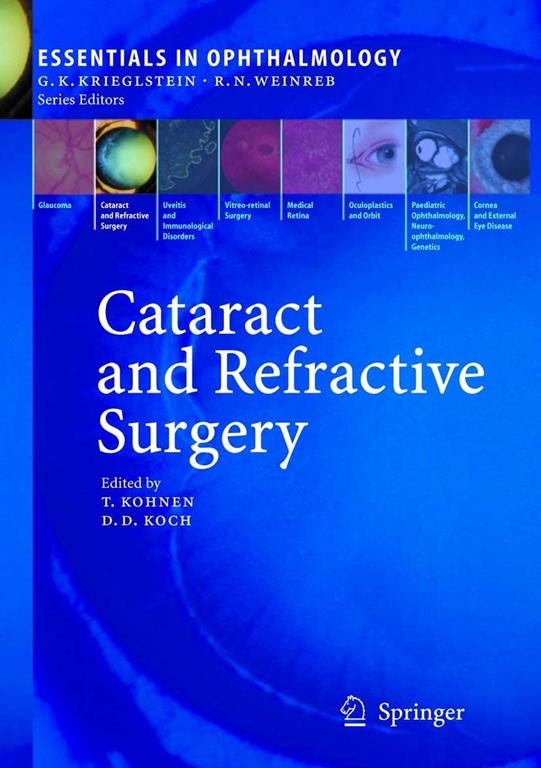 Cataract and Refractive Surgery (Essentials in Ophthalmology)