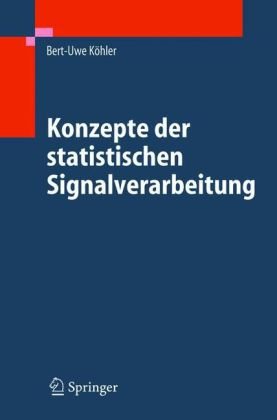 Konzepte Der Statistischen Signalverarbeitung