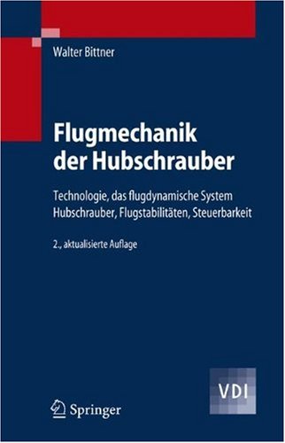 Flugmechanik Der Hubschrauber