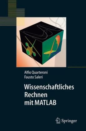 Wissenschaftliches Rechnen Mit Matlab (Springer Lehrbuch)