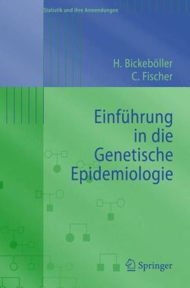 Einfuhrung in Die Genetische Epidemiologie