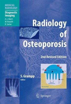 Radiology of Osteoporosis (Medical Radiology)