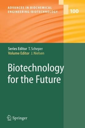 Advances in Biochemical Engineering/Biotechnology, Volume 100