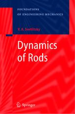 Dynamics of Rods