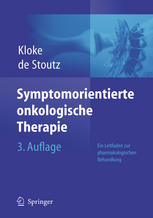 Symptomorientierte onkologische Therapie Ein Leitfaden zur pharmakologischen Behandlung