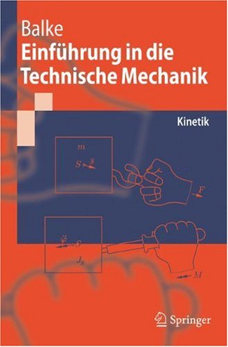 Einführung in die Technische Mechanik : Kinetik