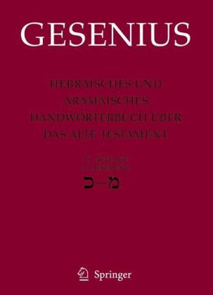 Hebräisches und aramäisches Handwörterbuch über das Alte Testament