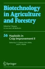 Biotechnology in Agriculture and Forestry, Volume 56