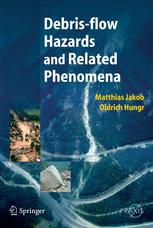 Debrisflow Hazards and Related Phenomena
