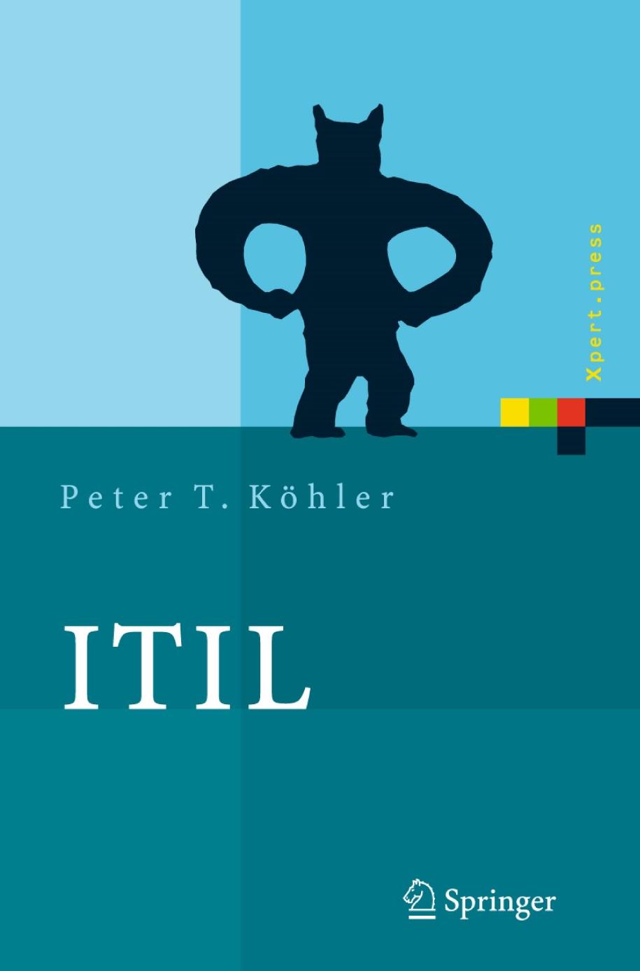 ITIL : das IT-Servicemanagement Framework