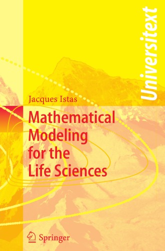 Mathematical Modeling for the Life Sciences