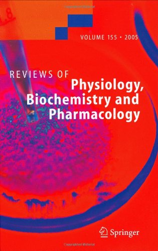 Reviews of Physiology, Biochemistry and Pharmacology, Volume 155