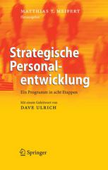 Strategische Personalentwicklung : ein Programm in acht Etappen