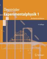 Experimentalphysik. 1, Mechanik und Wärme