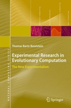 Experimental Research in Evolutionary Computation