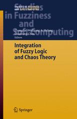 Integration of Fuzzy Logic and Chaos Theory