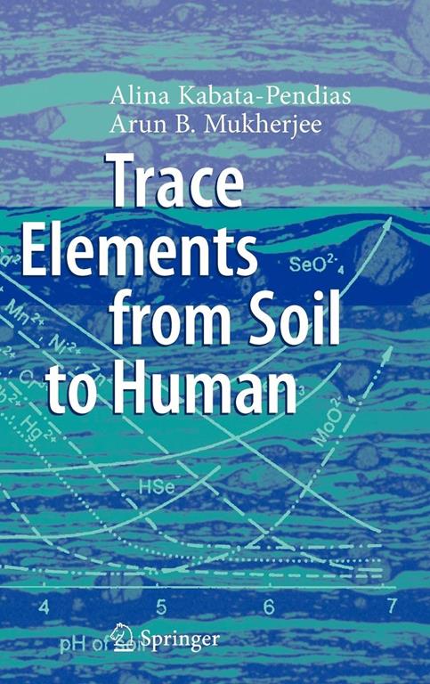 Trace Elements From Soil to Human