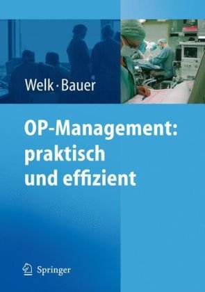 OP-Management : praktisch und effizient