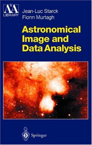 Astronomical Image and Data Analysis