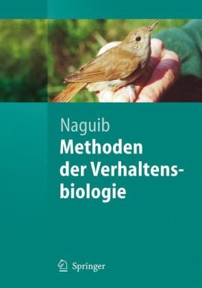 Methoden Der Verhaltensbiologie (Springer Lehrbuch)