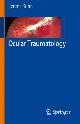 Ocular Traumatology