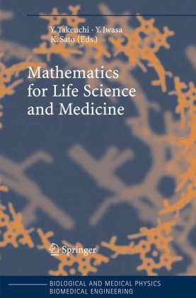 Mathematics for Life Science and Medicine