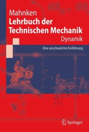 Lehrbuch Der Technischen Mechanik - Dynamik