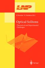 Optical solitons : theoretical and experimental challenges