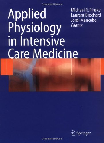 Applied Physiology in Intensive Care Medicine