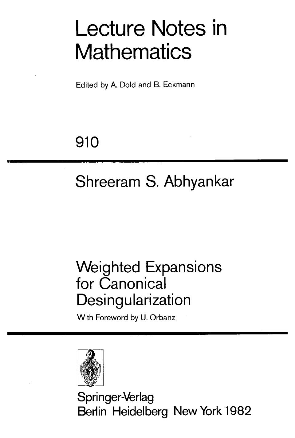 Weighted Expansions for Canonical Desingularization