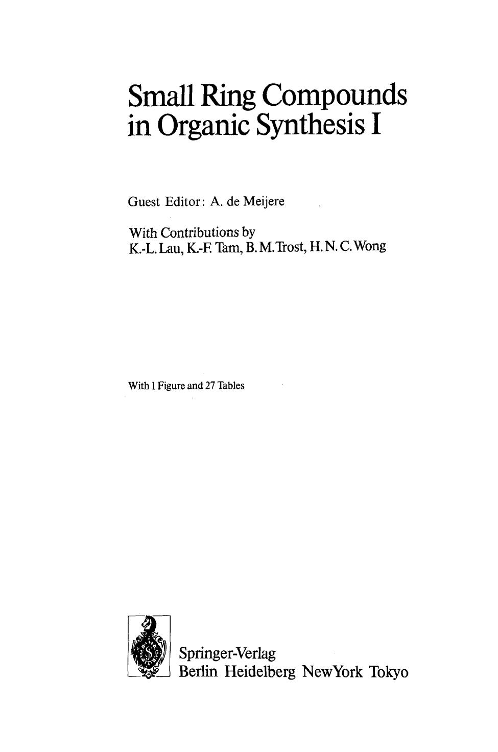 Small Ring Compounds in Organic Synthesis I