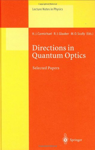 Directions In Quantum Optics