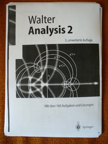 Analysis 2. Mit über 160 Aufgaben und Lösungen (Springer Lehrbuch)