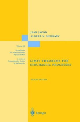 Limit Theorems For Stochastic Processes