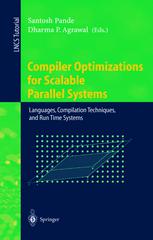 Compiler Optimizations for Scalable Parallel Systems Languages, Compilation Techniques, and Run Time Systems