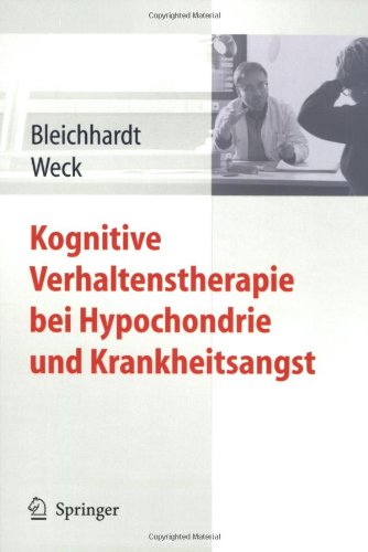 Kognitive Verhaltenstherapie Bei Hypochondrie Und Krankheitsangst